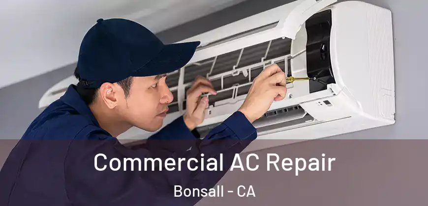 Commercial AC Repair Bonsall - CA