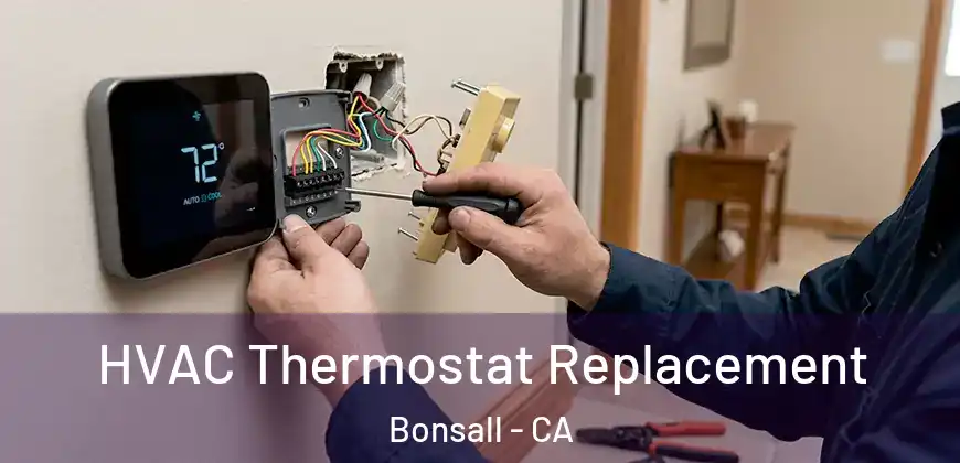 HVAC Thermostat Replacement Bonsall - CA