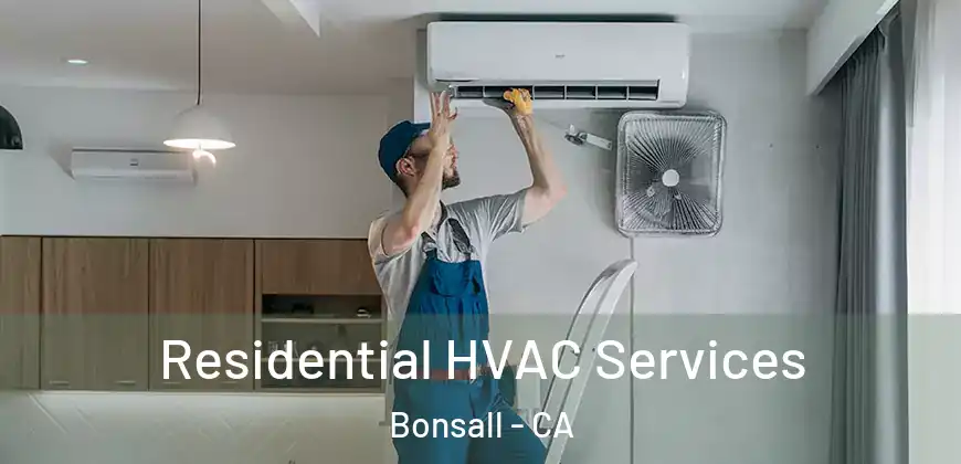 Residential HVAC Services Bonsall - CA
